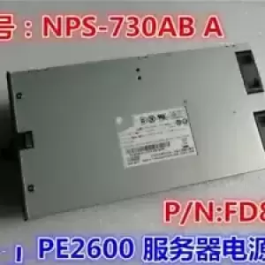 For DELL PE2600 server power supply 2600 power supply NPS-730AB A FD828